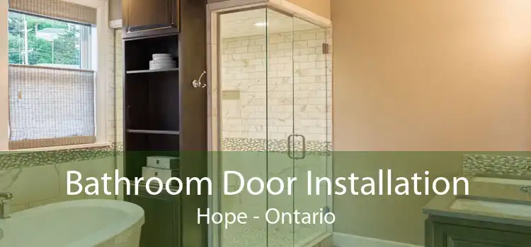 Bathroom Door Installation Hope - Ontario