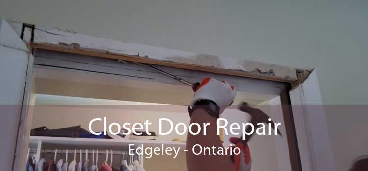 Closet Door Repair Edgeley - Ontario