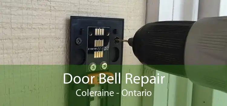 Door Bell Repair Coleraine - Ontario