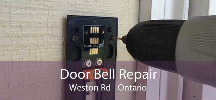 Door Bell Repair Weston Rd - Ontario