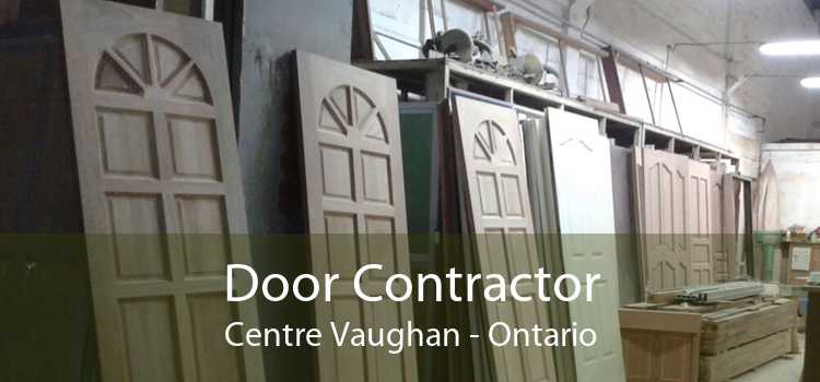 Door Contractor Centre Vaughan - Ontario