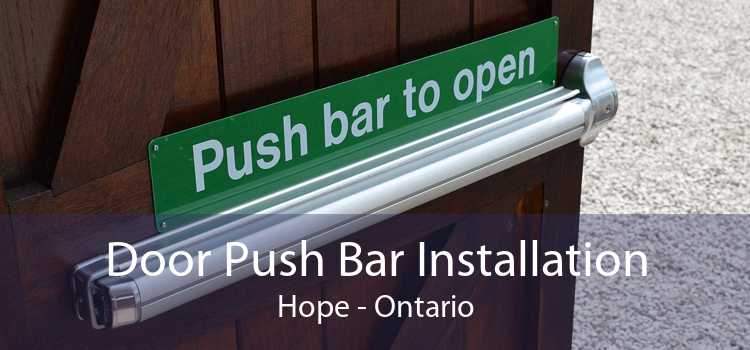 Door Push Bar Installation Hope - Ontario