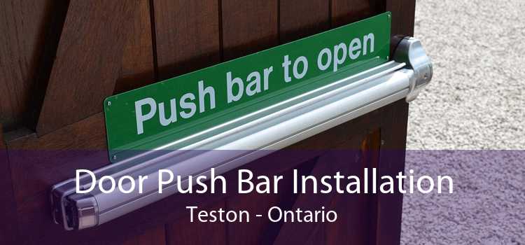 Door Push Bar Installation Teston - Ontario