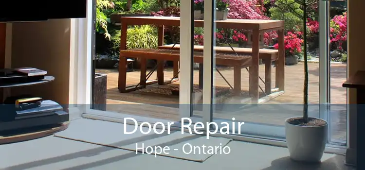 Door Repair Hope - Ontario