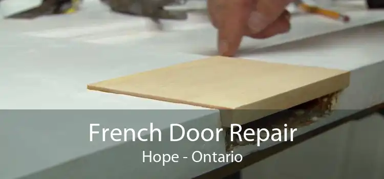 French Door Repair Hope - Ontario