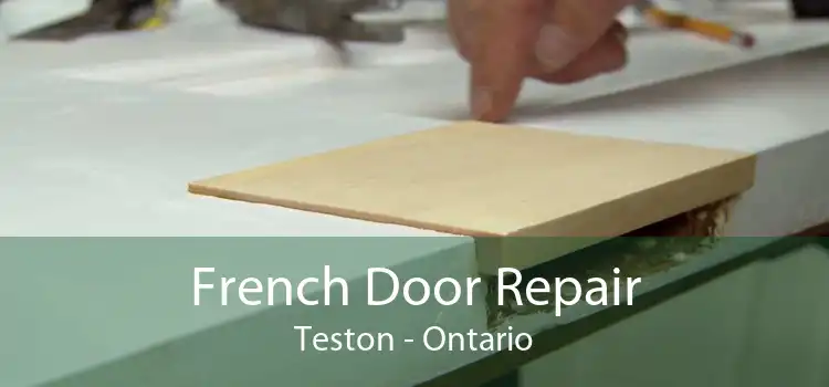 French Door Repair Teston - Ontario