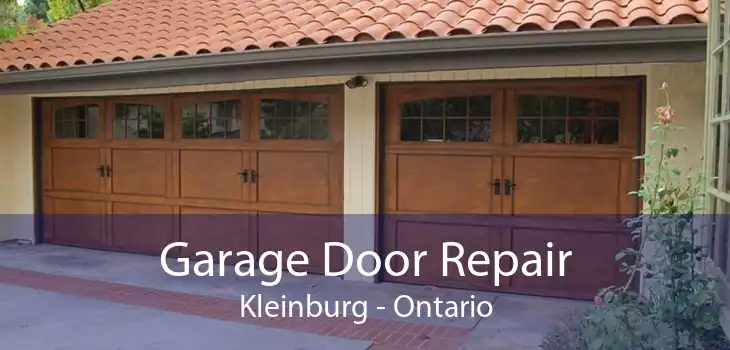 Garage Door Repair Kleinburg - Ontario