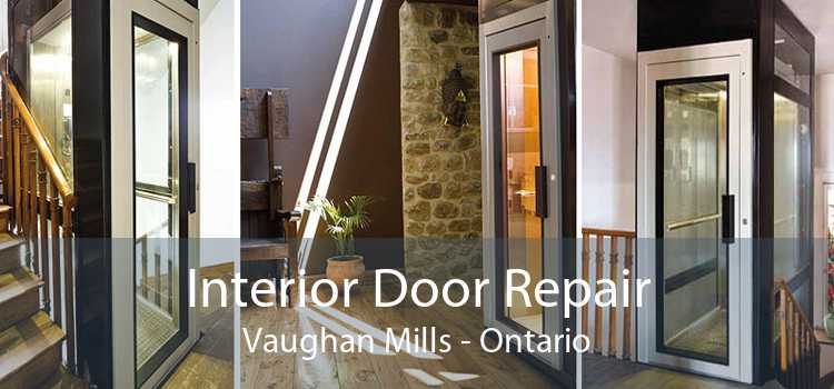 Interior Door Repair Vaughan Mills - Ontario