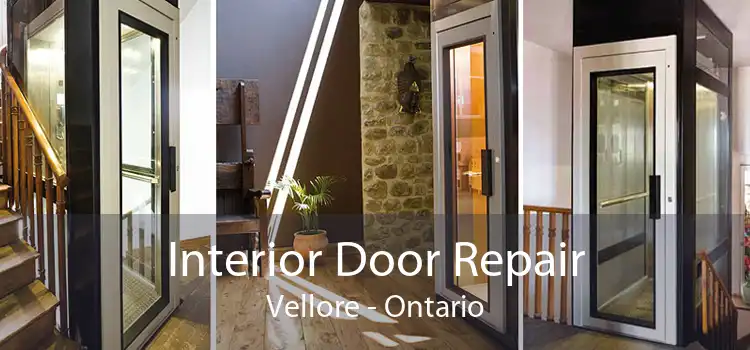Interior Door Repair Vellore - Ontario