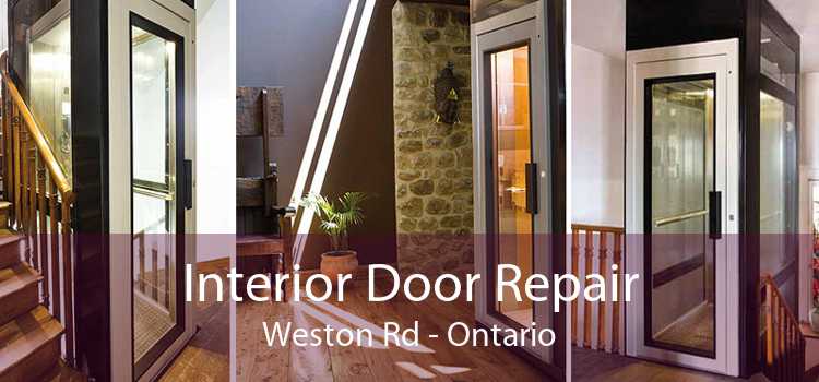 Interior Door Repair Weston Rd - Ontario
