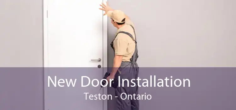 New Door Installation Teston - Ontario