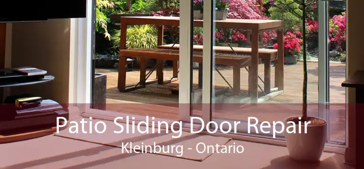 Patio Sliding Door Repair Kleinburg - Ontario