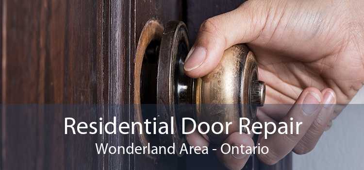Residential Door Repair Wonderland Area - Ontario