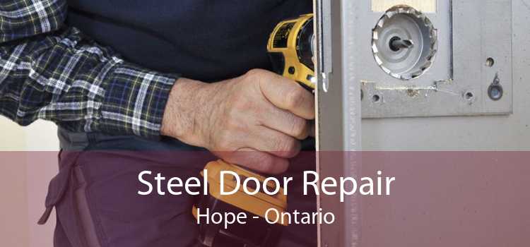 Steel Door Repair Hope - Ontario