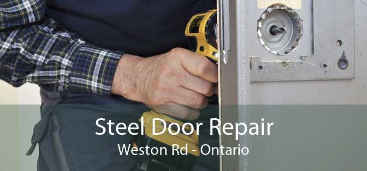 Steel Door Repair Weston Rd - Ontario