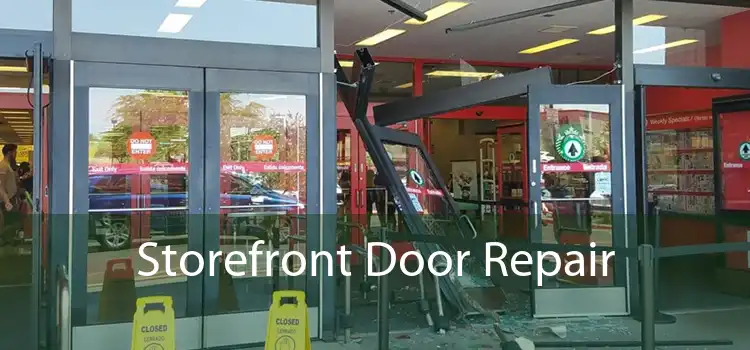 Storefront Door Repair